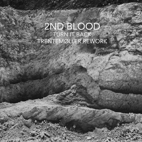2nd Blood – Turn It Back (Trentemøller Rework) [IMR35BP]
